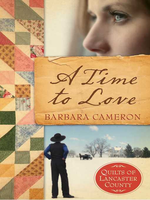 Title details for A Time to Love by Barbara Cameron - Available
